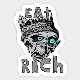 Eat the Rich Grey Skeleton Zombie Blue Eyes Crown Sticker